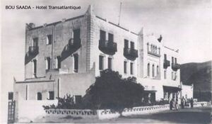 Bou Saada Hôtel Transaltlantique.jpg
